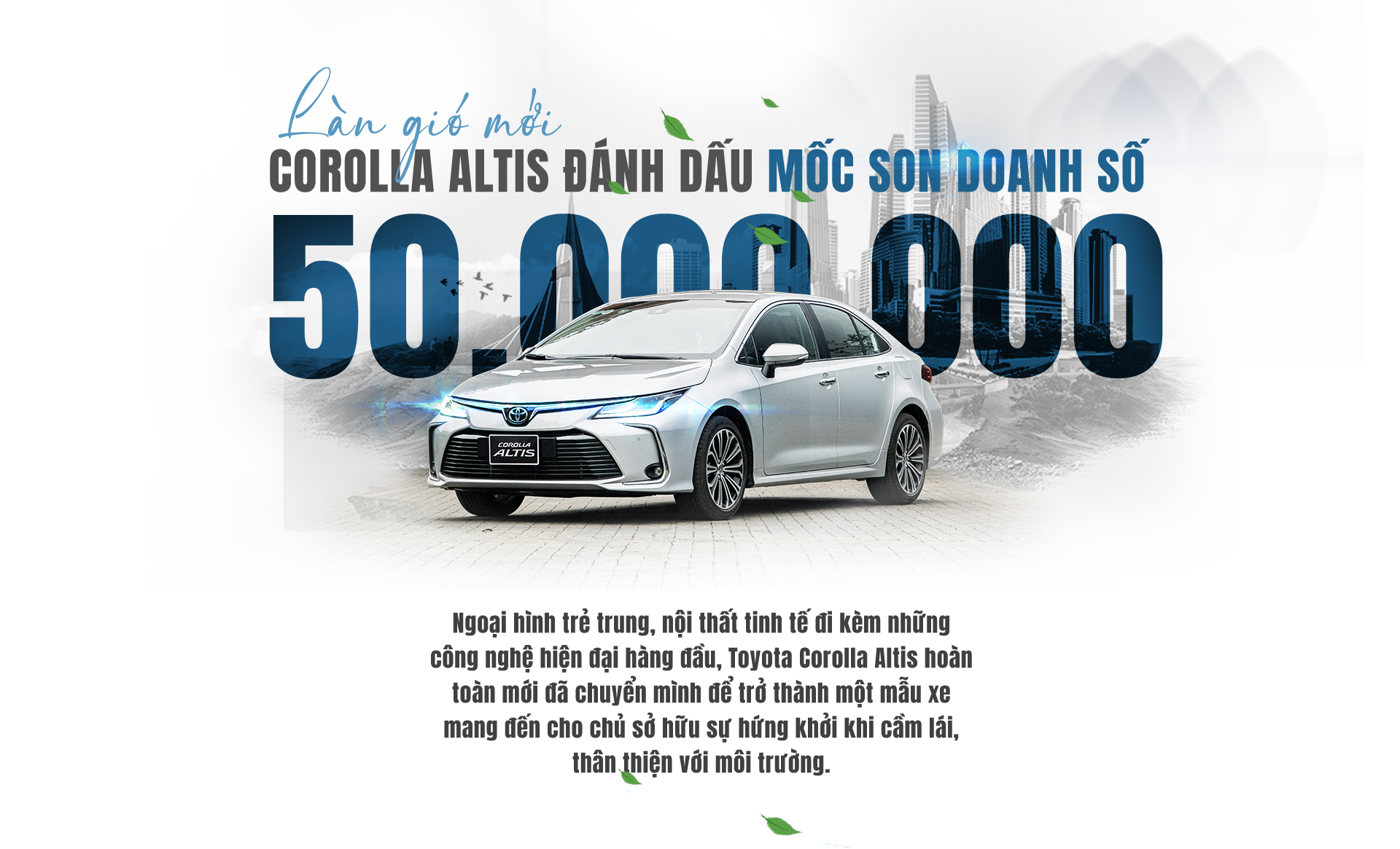 Corolla Altis đánh dấu mốc son doanh số 50 triệu xe Toyota